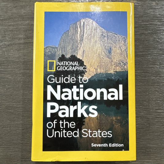 GUIDE TO NATIONAL PARKS OF THE UNITED STATES by National Geographic Book